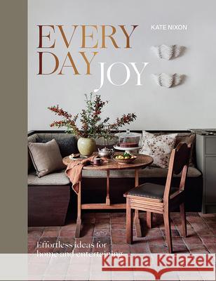Everyday Joy: Creating Moments of Happiness at Home