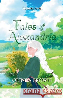 Tales of Alexandria: Scroll One