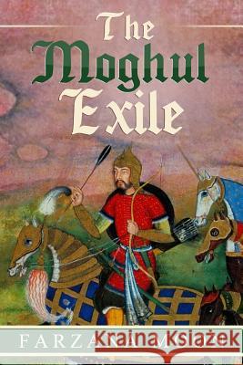 The Moghul Exile