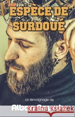 Espèce de Surdoué