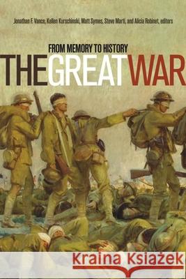 The Great War: From Memory to History