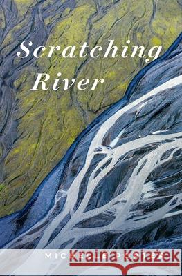 Scratching River