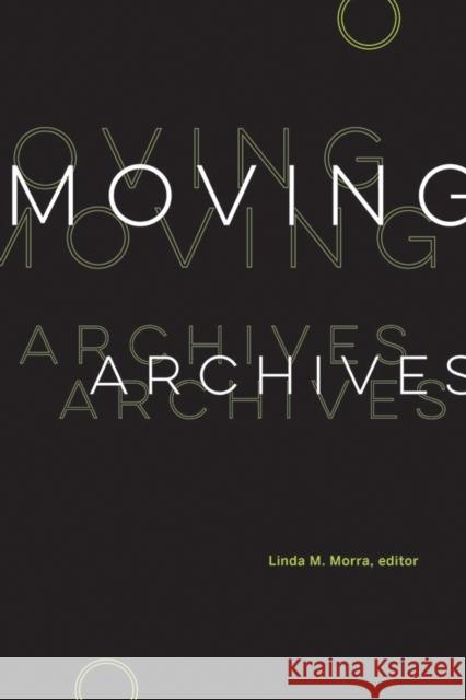Moving Archives