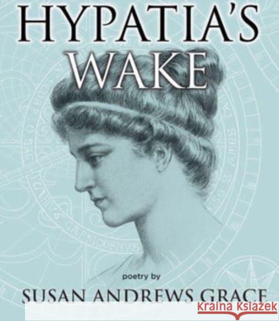 Hypatia's Wake