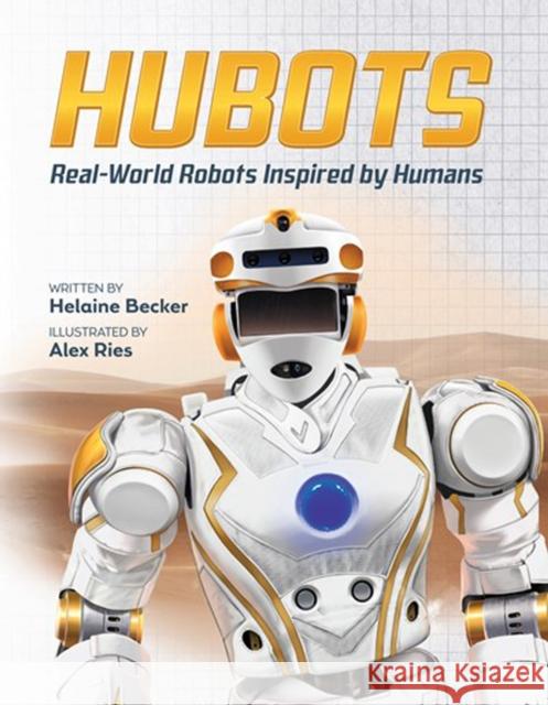 Hubots: Real-World Robots Inspired by Humans