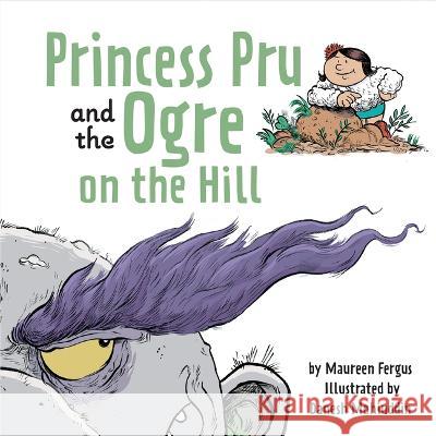 Princess Pru and the Ogre on the Hill