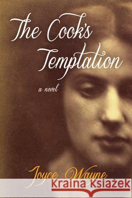 The Cook's Temptation: A Novel