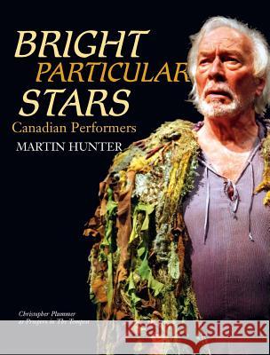 Bright Particular Stars: Canadian Performers