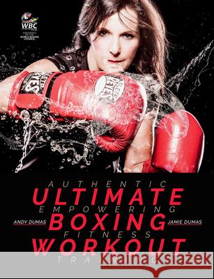 Ultimate Boxing Workout: Authentic Workouts for Fitness