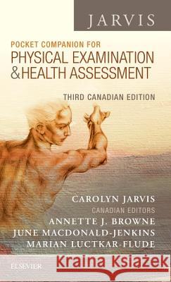 Pocket Companion for Physical Examination and Health Assessment, Canadian Edition