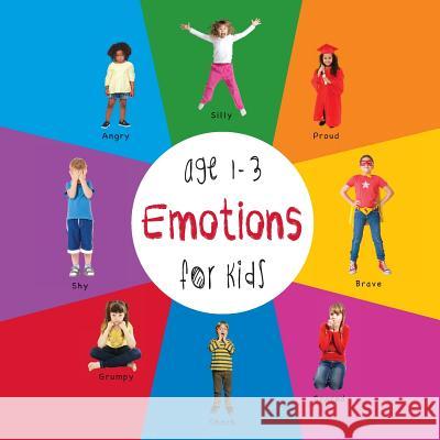 Emotions for Kids age 1-3 (Engage Early Readers: Children's Learning Books)