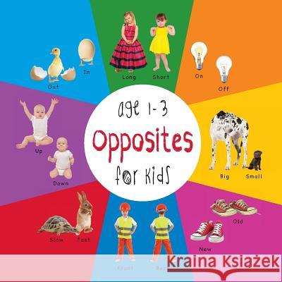 Opposites for Kids age 1-3 (Engage Early Readers: Children's Learning Books)