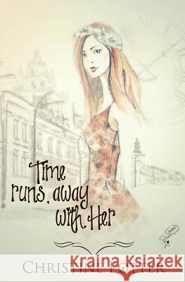 Time Runs Away With Her