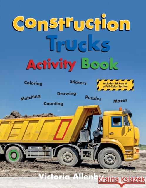 Construction Trucks Activity Book