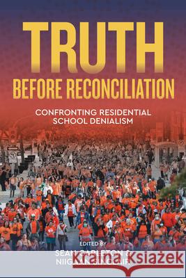 Truth Before Reconciliation: Confronting Residential School Denialism