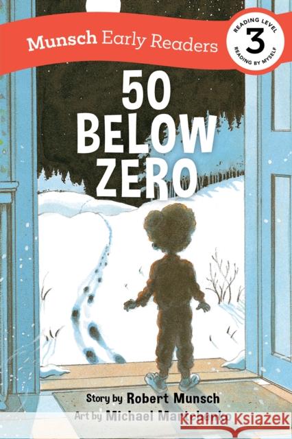 50 Below Zero Early Reader
