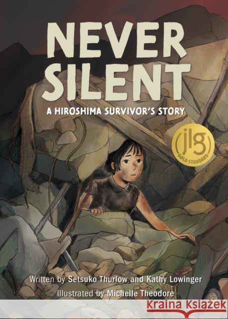 Never Silent: A Hiroshima Survivor's Story