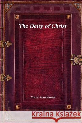 The Deity of Christ