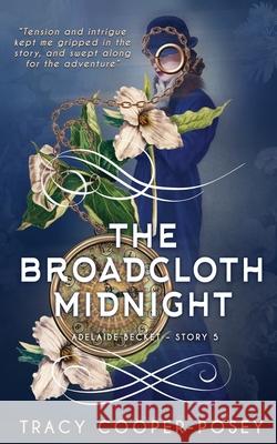 The Broadcloth Midnight