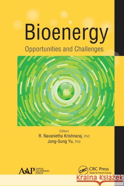 Bioenergy: Opportunities and Challenges