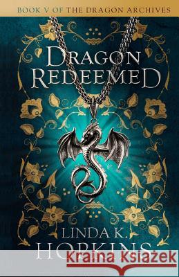 Dragon Redeemed