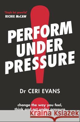 Perform Under Pressure