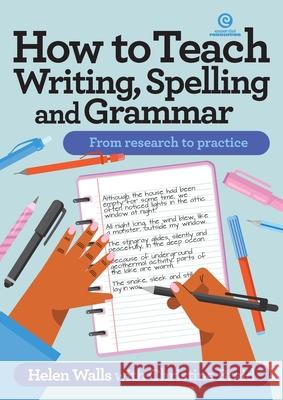 How to Teach Writing, Spelling and Grammar