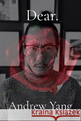 Dear: The Dear Series Collection