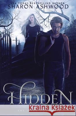 Hidden: The Dark Forgotten