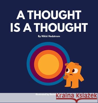 A Thought is a Thought