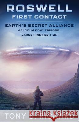 Roswell: Malcolm Dow: Episode 1