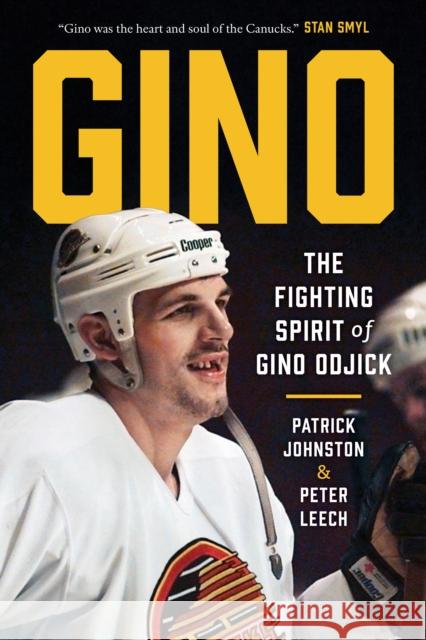 Gino: The Fighting Spirit of Gino Odjick