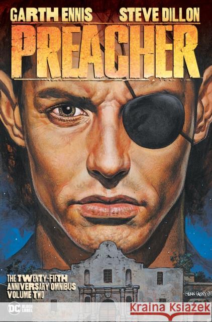 Preacher: The 25th Anniversary Omnibus Vol. 2