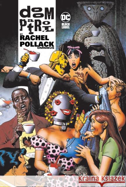 Doom Patrol by Rachel Pollack Omnibus