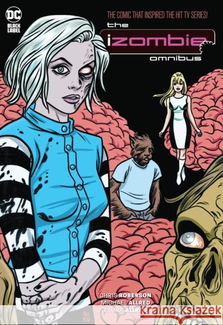 iZombie: The Complete Series Omnibus (2023 Edition)