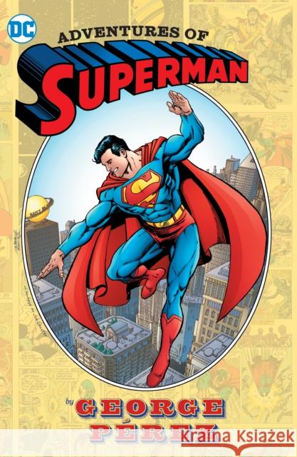 Adventures of Superman by George Perez