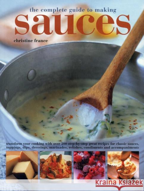 Complete Guide to Making Sauces