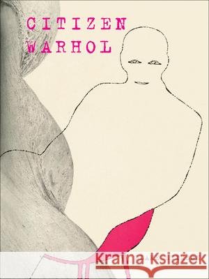 Citizen Warhol