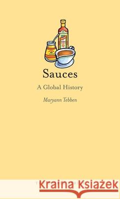 Sauces: A Global History