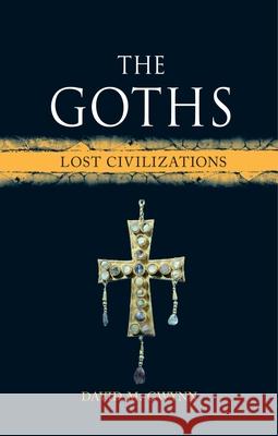 The Goths: Lost Civilizations
