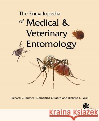 The Encyclopedia of Medical and Veterinary Entomology