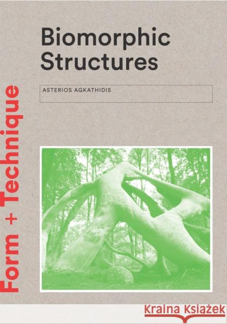 Biomorphic Structures: Architecture Inspired by Nature