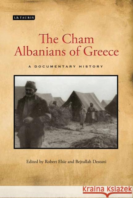 The Cham Albanians of Greece: A Documentary History