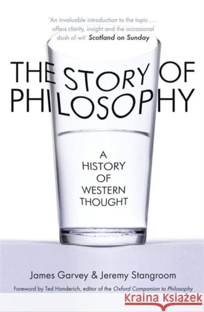 The Story of Philosophy: A History of Western Thought
