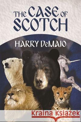 The Case of Scotch (Octavius Bear Book 3)