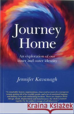 Journey Home – An exploration of our inner and outer identity (previously published as The O of Home)