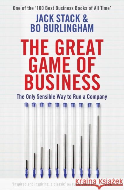 The Great Game of Business: The Only Sensible Way to Run a Company