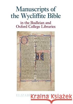 Manuscripts of the Wycliffite Bible in the Bodleian and Oxford College Libraries