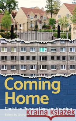 Coming Home: Christian perspectives on housing