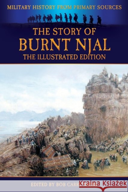 The Story of Burnt Njal - The Illustrated Edition
